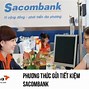 Gửi Tiền Tiết Kiệm Sacombank