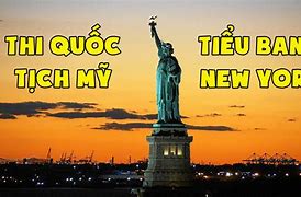 Học Anh Văn Thi Quốc Tịch Tại New York Mỹ Được Không